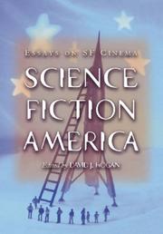 Cover of: Science Fiction America: Essays on Sf Cinema