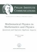 Cover of: Mathematical physics in mathematics and physics | 