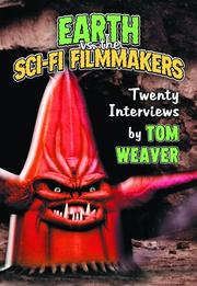 Cover of: Earth vs. the sci-fi filmmakers by Tom Weaver