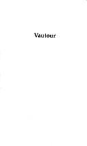 Cover of: Vautour: roman