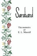 Cover of: Saraband: the memoirs of E.L. Mascall.