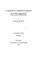 Cover of: A theatre of community memory by Andrews, Richard Professor of Italian.