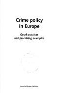 Cover of: Crime Policy in Europe (Criminal Law)