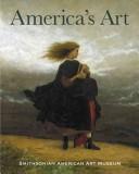 Cover of: America's art, Smithsonian American Art Museum