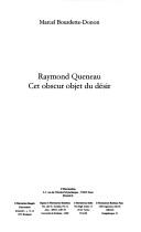 Cover of: Raymond Queneau by Marcel Bourdette-Donon, Marcel Bourdette-Donon