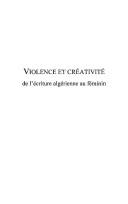 Violence et creativite de l'ecriture algerienne au feminin by Trudy Agar Mendousse