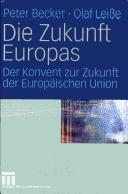 Cover of: Zukunft Europas: der Konvent zur Zukunft der Europ aischen Union