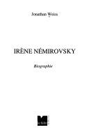 Irène Némirovsky by Jonathan M. Weiss