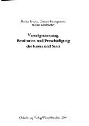 Cover of: Vermögensentzug, Restitution und Entschädigung der Roma und Sinti