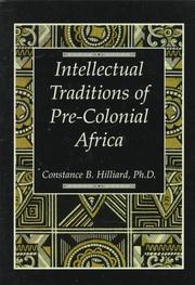 Cover of: Intellectual traditions of pre-colonial Africa