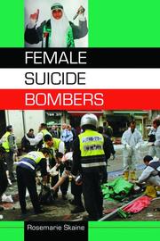 Cover of: Female Suicide Bombers by Rosemarie Skaine