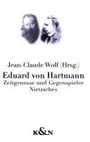 Cover of: Eduard von Hartmann: Zeitgenosse und Gegenspieler Nietzsches