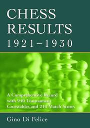Cover of: Chess Results, 1921-1930 by Gino Di Felice