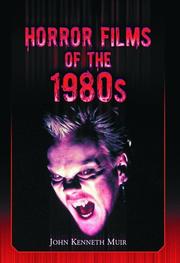 Cover of: Horror Films of the 1980s by John Kenneth Muir