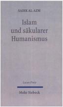 Cover of: Islam und säkularer Humanismus
