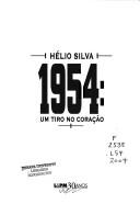 Cover of: 1954 by Hélio Silva