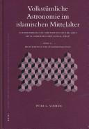 Volkstümliche Astronomie im islamischen Mittelalter by Petra G. Schmidl