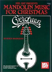 Cover of: Mel Bay Evergreen: Mandolin Music for Christmas