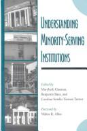 Cover of: Understanding Minority-Serving Institutions by 