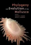 Cover of: Phylogeny and Evolution of the Mollusca by 