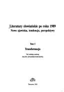 Cover of: Literatury slowiańskie po roku 1989 by pod redakcją naukową Haliny Janaszek-Ivaničkovej.