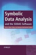 Cover of: Symbolic data analysis and the SODAS software