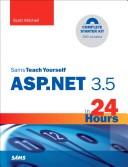 Cover of: Sams teach yourself ASP.NET 3.5 in 24 hours: complete starter kit