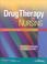 Cover of: Drug therapy in nursing