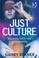 Cover of: Just culture