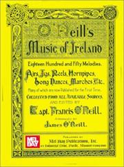 Cover of: Mel Bay O'Neill's Music of Ireland by James O'Neill