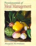 Cover of: Fundamentals of Meal Management (5th Edition) by Margaret McWilliams