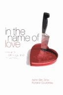 Cover of: In The Name of Love: Romantic ideology and its victims