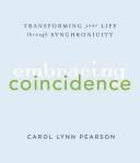 Cover of: Embracing coincidence by Carol Lynn Pearson