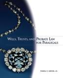 Cover of: Wills, trusts, and probate law for paralegals by Pamela S. Gibson