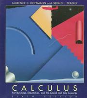 Cover of: Calculus for business, economics, and the social and life sciences. by Laurence D. Hoffmann, Laurence D. Hoffmann