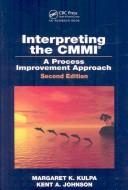 Cover of: Interpreting the CMMI (R): A Process Improvement Approach, Second Edition