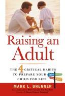 Cover of: Raising an adult