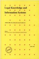 Cover of: Legal knowledge and information systems: JURIX 2002 : the fifteenth annual conference