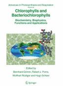 Cover of: Chlorophylls and bacteriochlorophylls by edited by Bernhard Grimm ... [et al.].