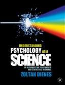 Cover of: Understanding psychology as a science by Zoltan Dienes