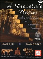 Cover of: A Traveler's Dream: Celtic Explorations