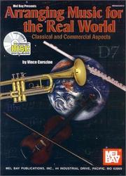 Cover of: Arranging Music for the Real World by Vince Corozine