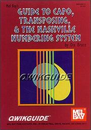 Cover of: Mel Bay's guide to the capo, transposing, & the Nashville numbering system
