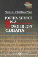 Cover of: Politica Exterior De La Revolucion Cubana