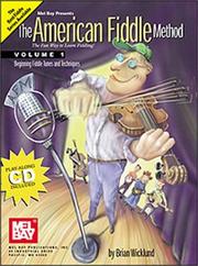 Mel Bay American Fiddle Method, Vol. 1