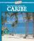 Cover of: Descubramos países del Caribe
