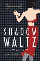 Shadow waltz by Amy Patricia Meade