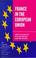 Cover of: France in the European Union