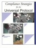 Cover of: Compliance strategies for the Universal Protocol.