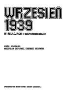 Cover of: Wrzesień 1939 w relacjach i wspomnieniach by Edward Rydz-Śmigły, Wacław Stachiewicz ... [et al.] ; wybór i opracowanie Mieczysław Cieplewicz, Eugeniusz Kozłowski.